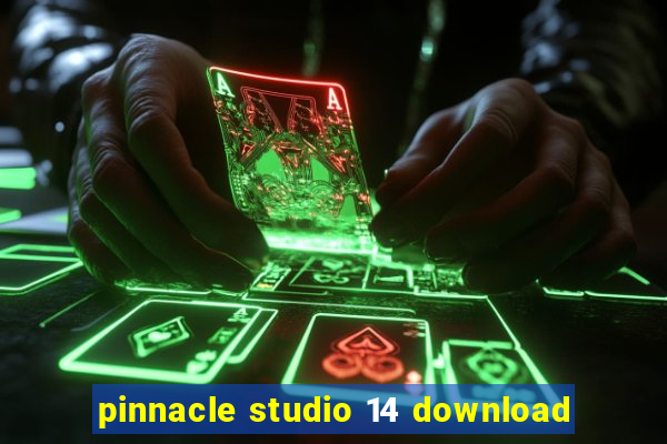 pinnacle studio 14 download